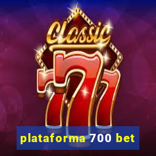 plataforma 700 bet